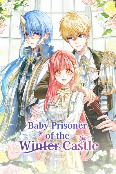 Baby Prisoner of the Winter Castle [Official]